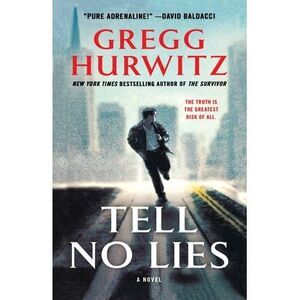 Tell No Lies -- Gregg Hurwitz